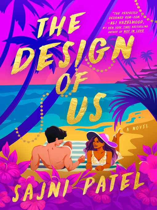 Title details for The Design of Us by Sajni Patel - Available